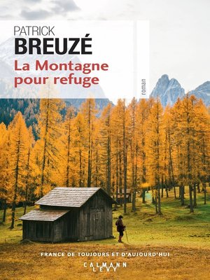 cover image of La Montagne pour refuge